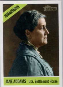 Jane Addams card from Topps' Heritage Heroes series (2009)
